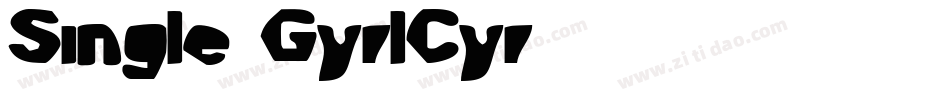 Single GyrlCyr字体转换